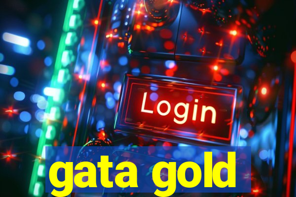 gata gold